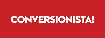 Conversionista! Conversionista!