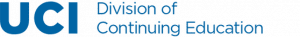 UCI Division of Continuing Education UCI Division of Continuing Education